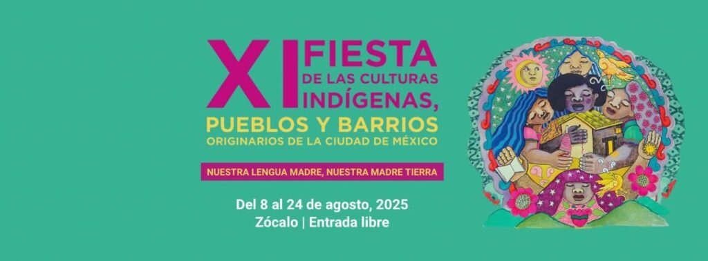 El Zócalo se Viste de Tradición: Llega la Fiesta de las Culturas Indígenas a la CDMX